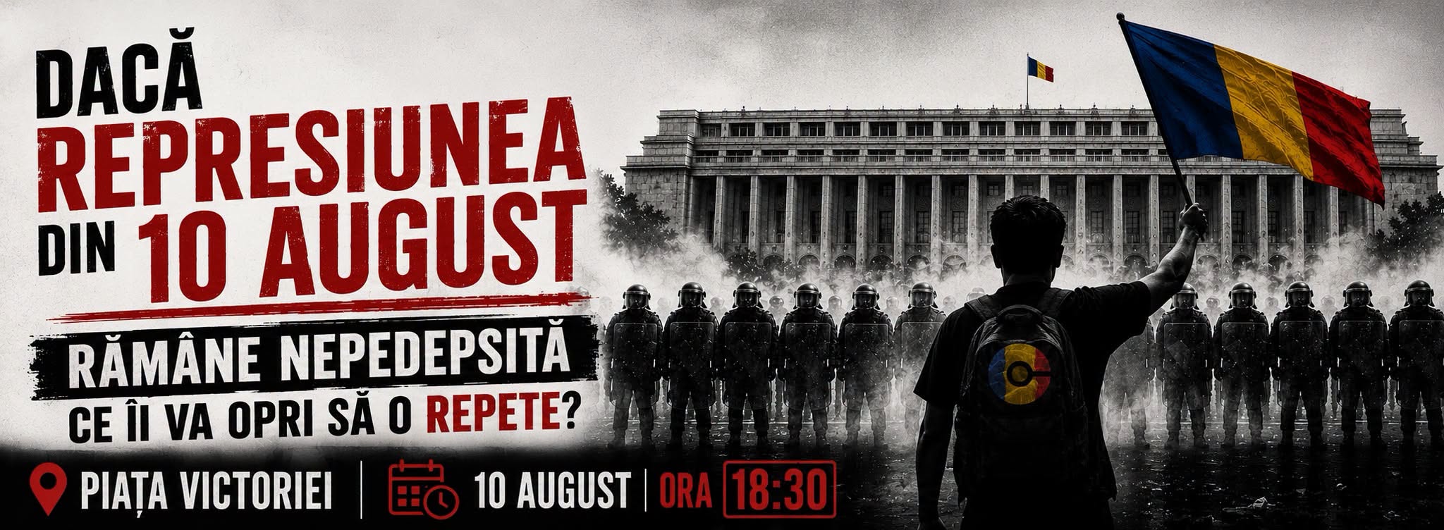 DACĂ REPRESIUNEA DIN 10 AUGUST RĂMÂNE NEPEDEPSITĂ CE ÎI VA OPRI SĂ O REPETE?